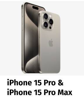 Apple iPhone 15 Pro / 15 Pro Max